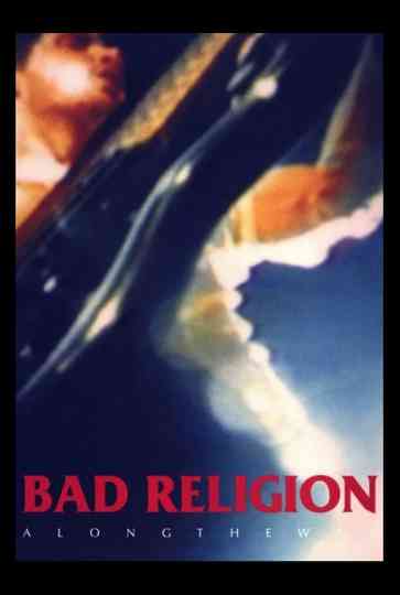 Bad Religion: Along the Way Poster
