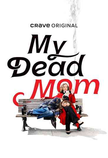 My Dead Mom Poster
