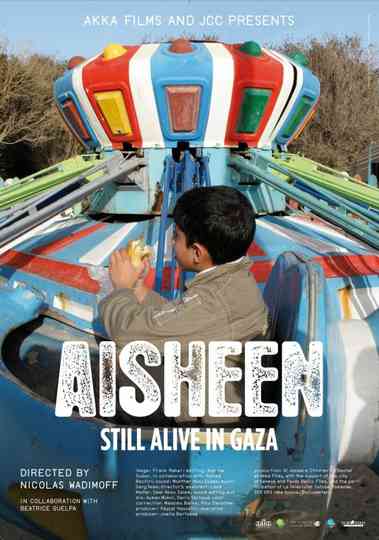 Aisheen Still Alive in Gaza poster