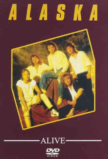 Alaska: Alive Poster