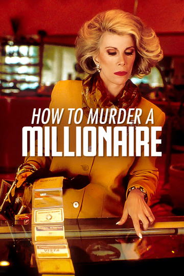 How to Murder a Millionaire