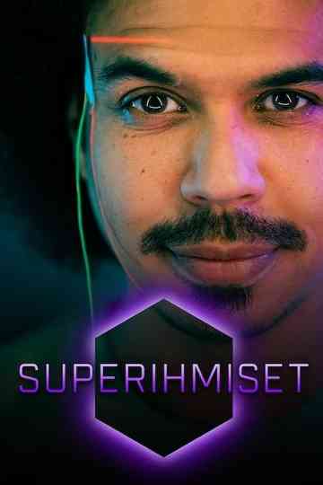 Superihmiset - piilotettua kykyä etsimässä Poster