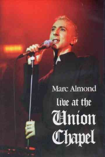 Marc Almond Live at the Union Chapel Poster