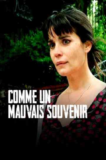 Like a Bad Memory Poster