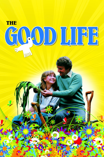 The Good Life Poster