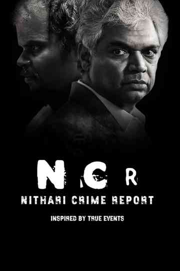 NCR - Nithari Crime Report Poster