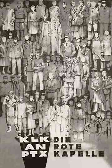 KLK Calling PTZ – The Red Orchestra Poster