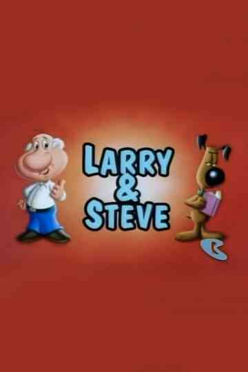 Larry and Steve Poster