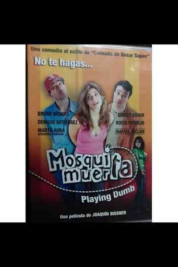 Mosquita muerta Poster