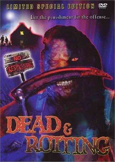 Dead & Rotting Poster