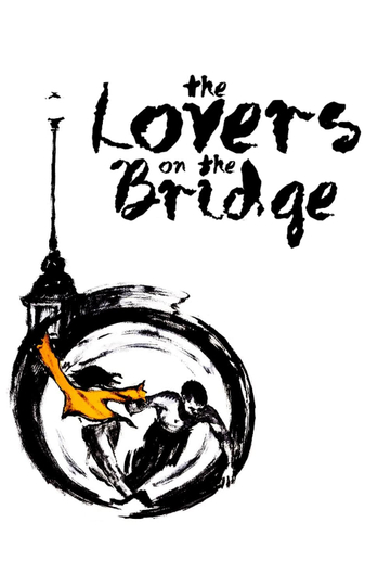 The Lovers on the Bridge Poster