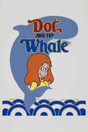 Dot and the Whale Poster