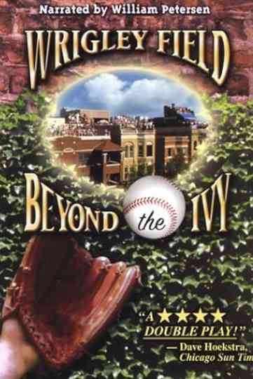 Wrigley Field Beyond the Ivy Poster