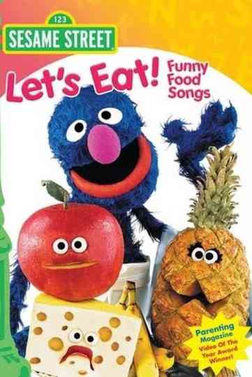 Sesame Street Lets Eat Funny Food Songs Poster