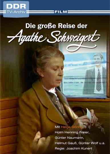 Die große Reise der Agathe Schweigert Poster