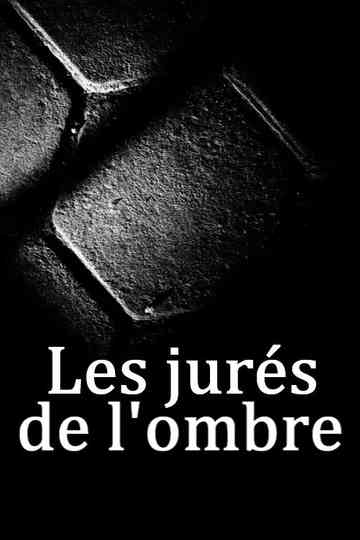 Les jurés de l'ombre Poster