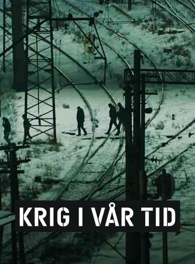 Krig i vår tid Poster