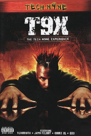 T9X The Tech N9ne Experience