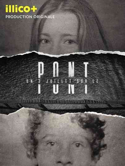 Un 3 juillet sur le pont Poster