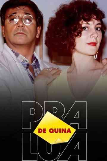 De Quina Pra Lua Poster