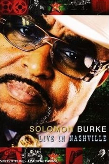 Solomon Burke  Friends Live in Nashville Poster