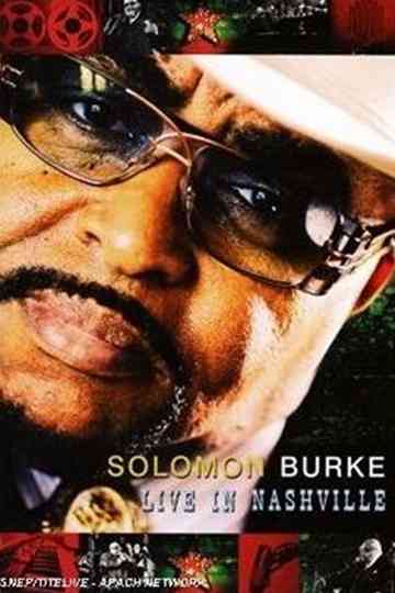 Solomon Burke  Friends Live in Nashville Poster