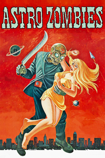 The AstroZombies Poster