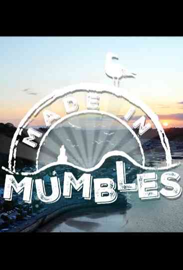Made In Mumbles Poster