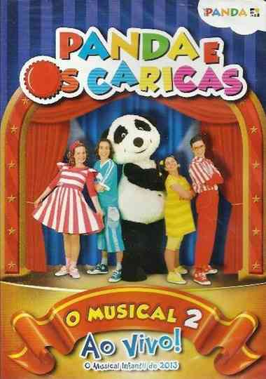 Panda e os Caricas  O Musical Ao Vivo 2 Poster