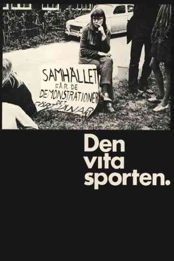 Den vita sporten Poster