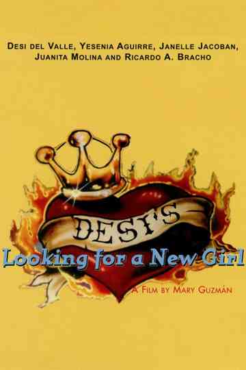 Desi's Looking for a New Girl Poster