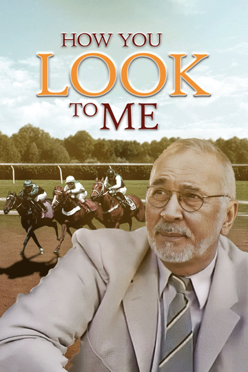 How You Look to Me Poster