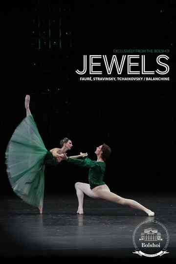Bolshoi Ballet: Jewels Poster