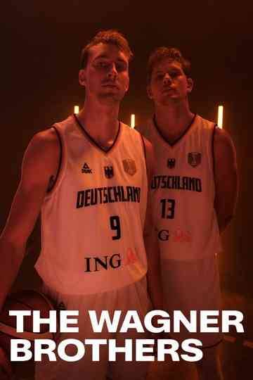 The Wagner Brothers Poster