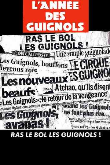 Lannée des guignols  Ras le bol les guignols  Poster