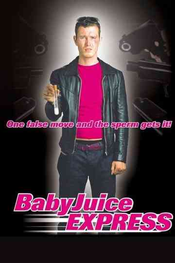 The Baby Juice Express Poster
