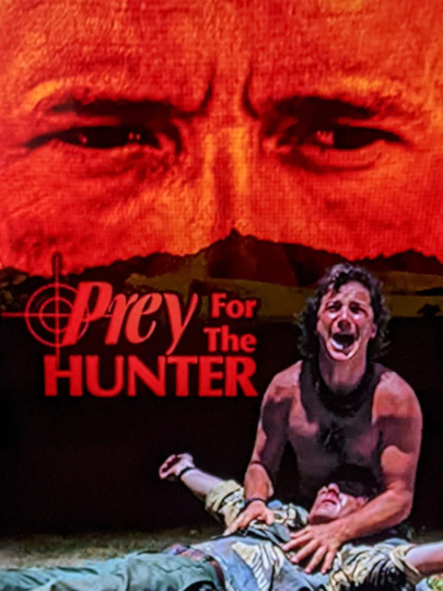 Prey for the Hunter Poster