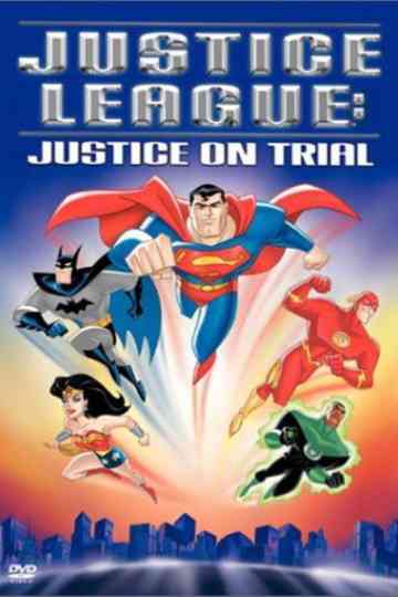 Justice League Justice on Trial Poster