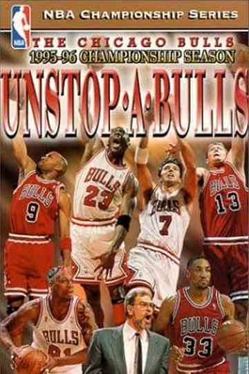 The Official 1996 NBA Championship Chicago Bulls UnstopABulls Poster