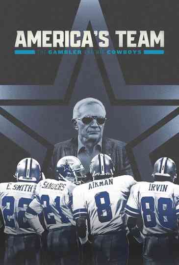 America's Team: The Gambler and His Cowboys Poster