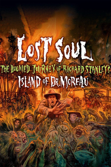 Lost Soul: The Doomed Journey of Richard Stanley's “Island of Dr. Moreau” Poster