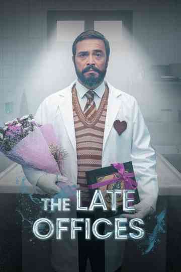 The Late Offices poster