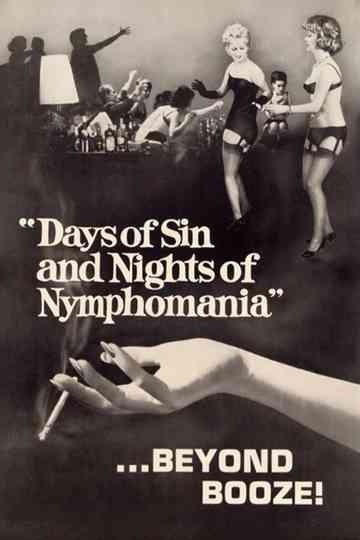 Days of Sin and Nights of Nymphomania Poster