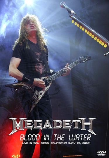 Megadeth Blood in the Water  Live in San Diego
