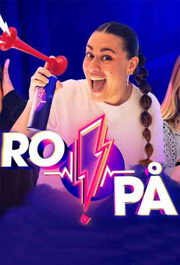 Ro på! Poster