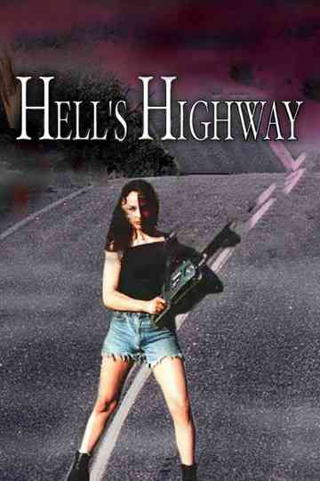 Hell's Highway poster