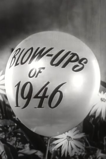 BlowUps of 1946