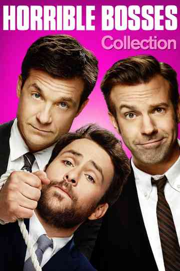 Horrible Bosses Collection Poster