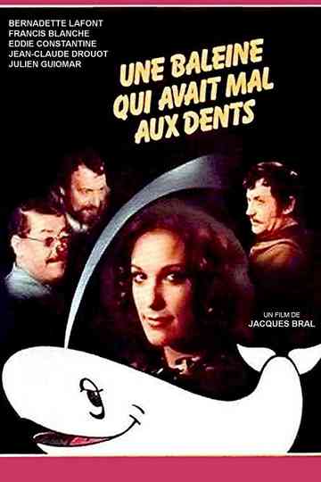 A Whale That Had a Toothache Poster