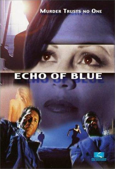 Echo of Blue Poster